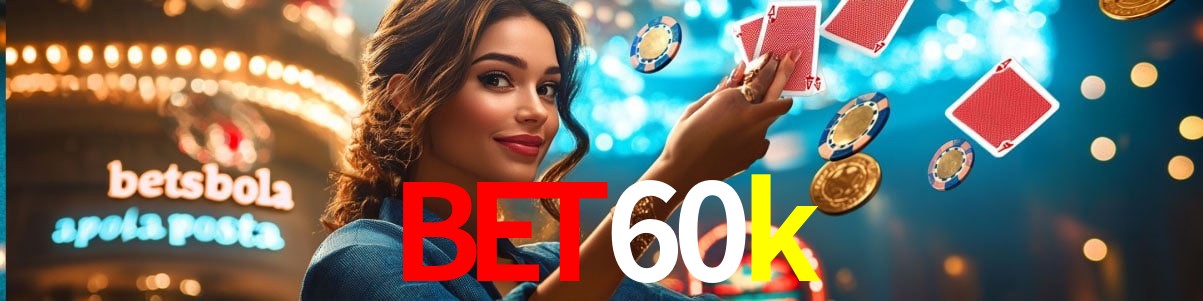 Experiência VIP bet60k