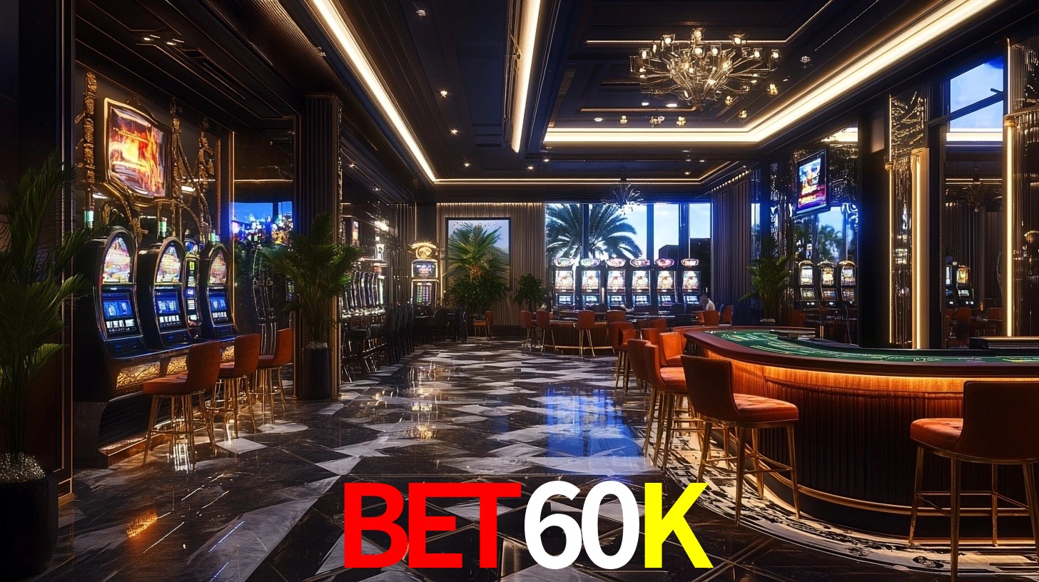 BET60K: Seu Cassino Premiado com Pagamentos Rápidos