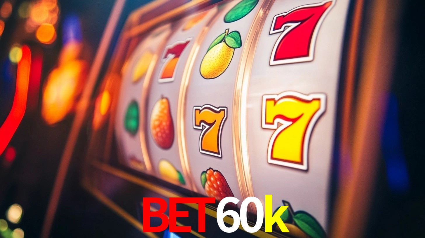 Ofertas Imperdíveis na bet60k: Promoções e Bônus Que Valem a Pena