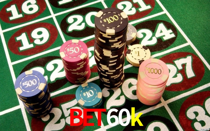 Recursos de Bônus bet60k