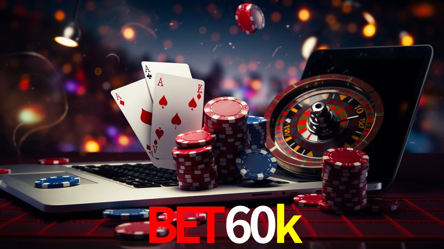 Live Casino bet60k