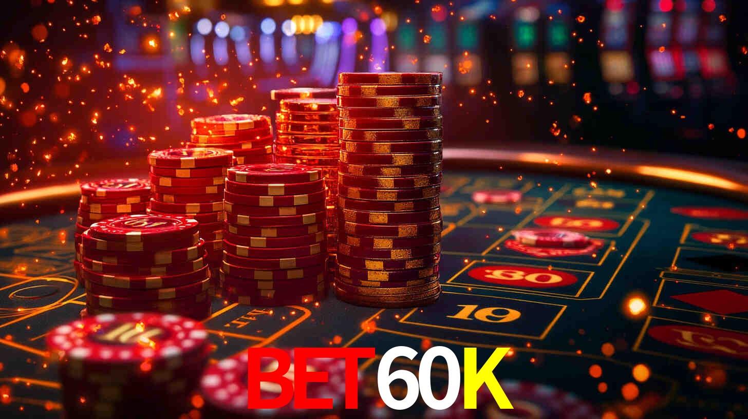 BET60K: Jogos de Caça-Níqueis-Altas Recompensas, Roleta-Velocidade, Blackjack-Desafios Máximos
